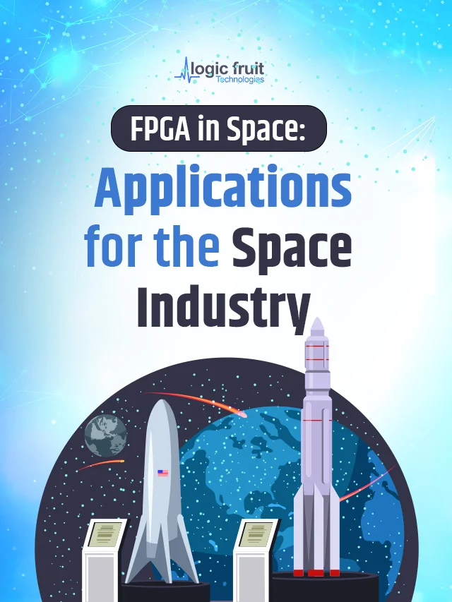 FPGA in Space: Applications for the Space Industry
