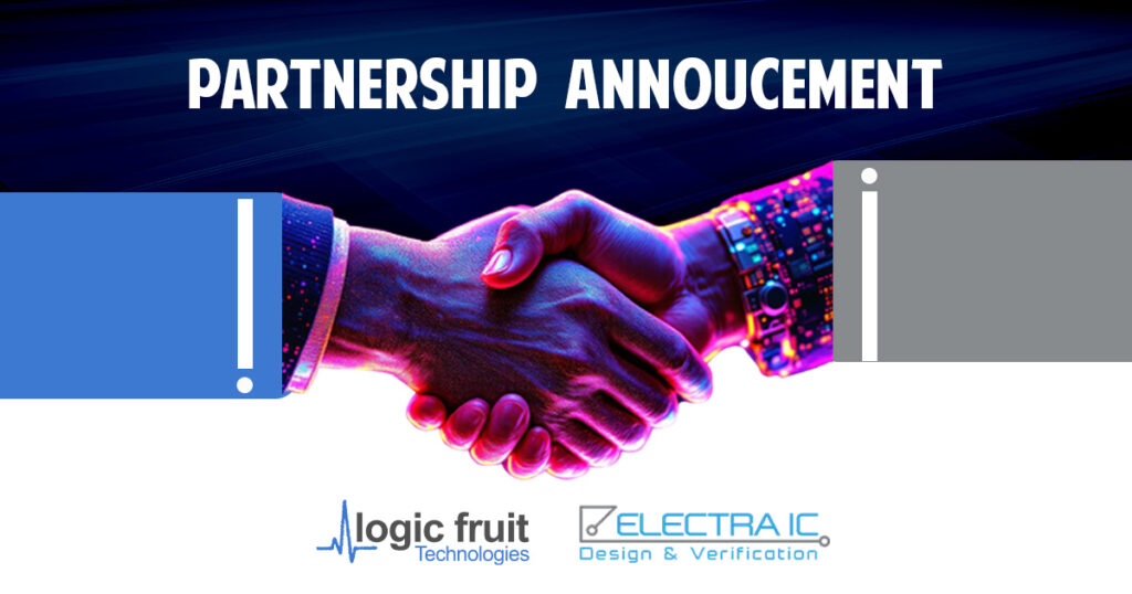 "Logic Fruit and ElectraIC partner to expand cutting-edge tech solutions and design services, enhancing innovation in the growing Turkish market."