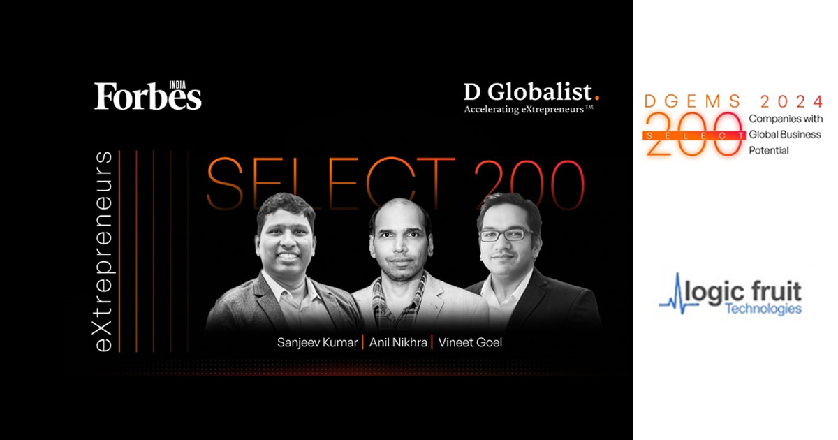 Logic Fruit Technologies Recognized as a Select 200 Company at Forbes India-DGEMS 2024