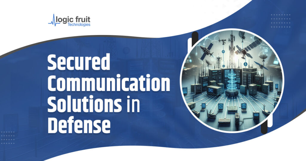 Secured Communication Solutions in Defense