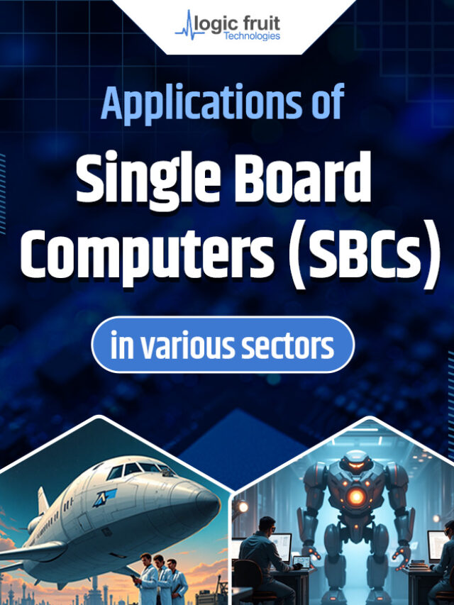 Applications of Single Board Computers (SBC)  in various sectors